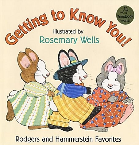 Getting to Know You!: Rodgers and Hammerstein Favorites (Hardcover, Pck)