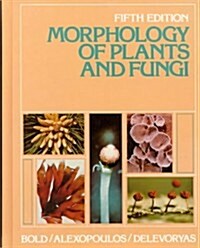 Morphology of Plants and Fungi (Hardcover, 5th)