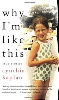 why Im like this: True Stories (Paperback)