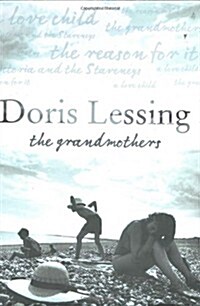The Grandmothers: Four Short Novels (Hardcover, 1st, Deckle Edge)