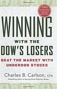 Winning with the Dows Losers: Beat the Market with Underdog Stocks (Hardcover, 1st)