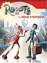 [중고] Robots: The Movie Storybook (Hardcover, First Edition)