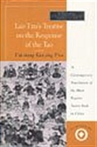 Lao-Tzus Treatise on the Response of the Tao (The Sacred Literature) (Hardcover, First Edition)