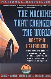 The Machine That Changed the World : The Story of Lean Production (Paperback, First Edition)