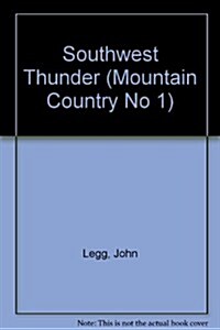 Southwest Thunder (Mass Market Paperback)