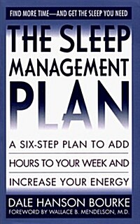 The Sleep Management Plan (Mass Market Paperback)