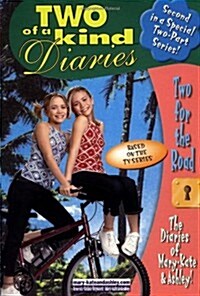 Two for the Road (Mary-Kate & Ashley: Two of a Kind Diaries, No. 18) (Paperback)