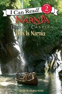 Prince Caspian: This Is Narnia (I Can Read Book 2) (Paperback, Mti)