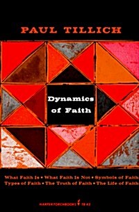 Dynamics of Faith (Paperback)