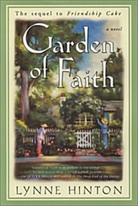 Garden of Faith: A Novel (Hardcover, 1st, Deckle Edge)