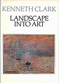 Landscape into Art (Icon Editions) (Paperback, Rev Sub)