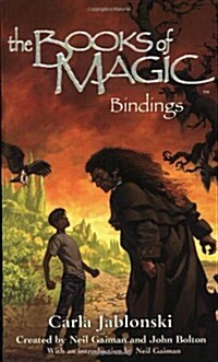 The Books of Magic #2: Bindings (Books of Magic (EOS)) (Paperback, 1st Eos ed)