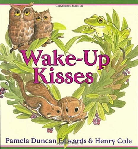 Wake-Up Kisses (Hardcover, 1st)
