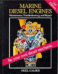 Marine Diesel Engines: Maintenance, Troubleshooting, and Repair (Hardcover, 2nd)