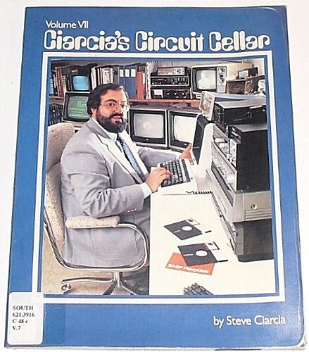 Ciarcias Circuit Cellar, Volume VII (Paperback)