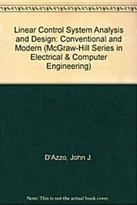 Linear Control System Analysis And Design: Conventional and Modern (Hardcover, 4 Sub)