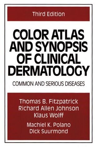 Color Atlas and Synopsis of Clinical Dermatology (Paperback, 3 Sub)