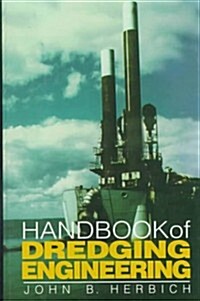 Handbook of Dredging Engineering (Hardcover)
