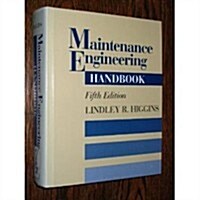 Maintenance Engineering Handbook (Hardcover, 5th)