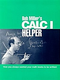 Bob Millers Calc I Helper (Paperback)