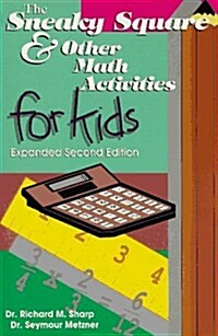The Sneaky Square and Other Math Activities for Kids (Paperback, 2 Sub)