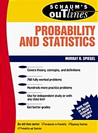 Schaums Outline of Theory and Problems of Probability and Statistics (Paperback, Later Printing)