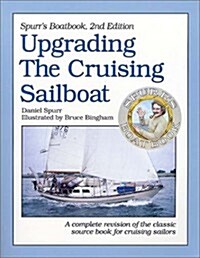 Spurrs Boatbook:  Upgrading the Cruising Sailboat (Paperback, 2nd)
