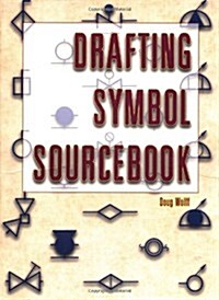 Drafting Symbol Sourcebook (Hardcover, 1st)