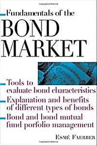 Fundamentals of the Bond Market (Paperback, 1st)