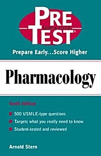 Pharmacology: PreTest Self-Assessment and Review (Paperback, 10th)