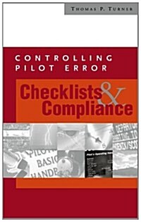 Controlling Pilot Error: Checklists & Compliance (Paperback)