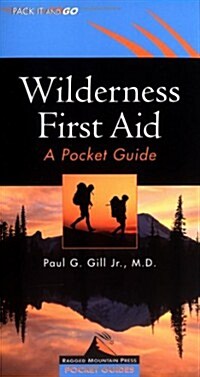 Wilderness First Aid: A Pocket Guide (Paperback)