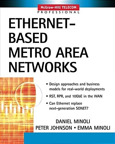 Ethernet-Based Metro Area Networks (Paperback)