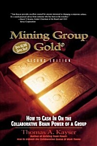 Mining Group Gold (Paperback)