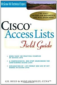 Cisco Access Lists Field Guide (Paperback)