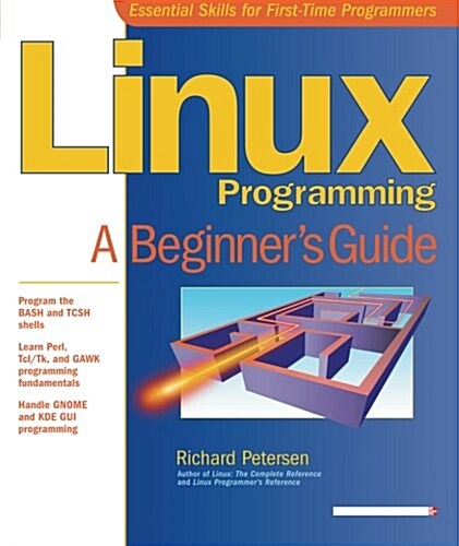 Linux Programming: A Beginners Guide (Paperback)