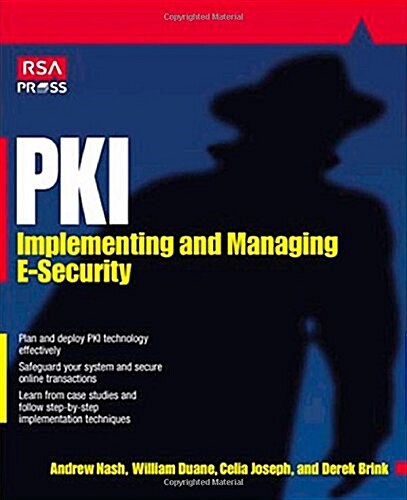 Pki: Implementing & Managing E-Security (Paperback)