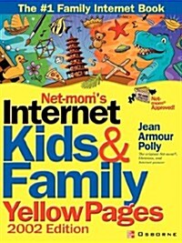 Net-Mom (R) s Internet Kids & Family Yellow Pages (2002) (2002) (Paperback, 4, 2002)