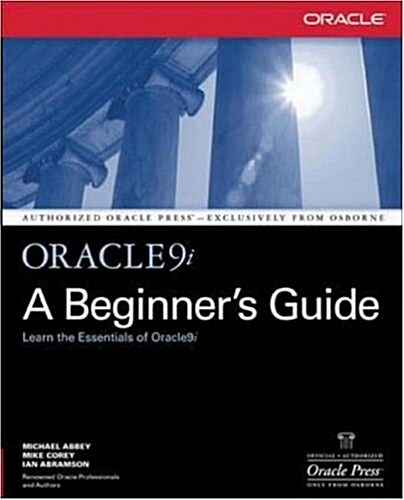 Oracle9i: A Beginners Guide (Paperback, 2nd)