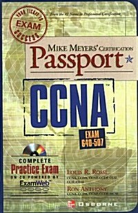 Mike Meyers CCNA (TM) Exam Passport (Exam 640-507) (Paperback)