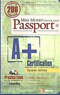 Mike Meyers A+ Certification Passport, Second Edition (Passport) (Paperback, 2nd)