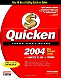 Quicken(R) 2004: The Official Guide (Paperback, 1st)