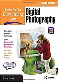 How to Do Everything with Digital Photography (How to Do Everything) (Paperback, 1st)