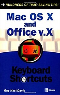 Mac OS X and Office v.X Keyboard Shortcuts (Paperback, 1st)