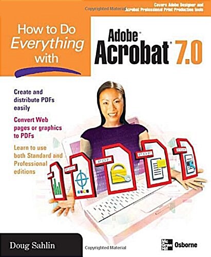 How to Do Everything with Adobe Acrobat 7.0 (Paperback, 1st)