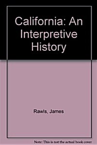 California: An Interpretive History, 8th Edition (Paperback, 8th)