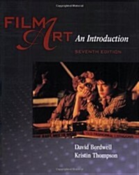 Film Art: An Introduction (Paperback, 7th)