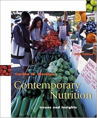 Contemporary Nutrition: Issues and Insights with Food Wise CD-ROM (Paperback, 5th)