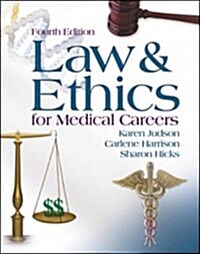 Law and Ethics for Medical Careers (Paperback, 4th)