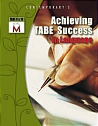 Achieving Tabe Success in Language, Level M Workbook (Paperback)